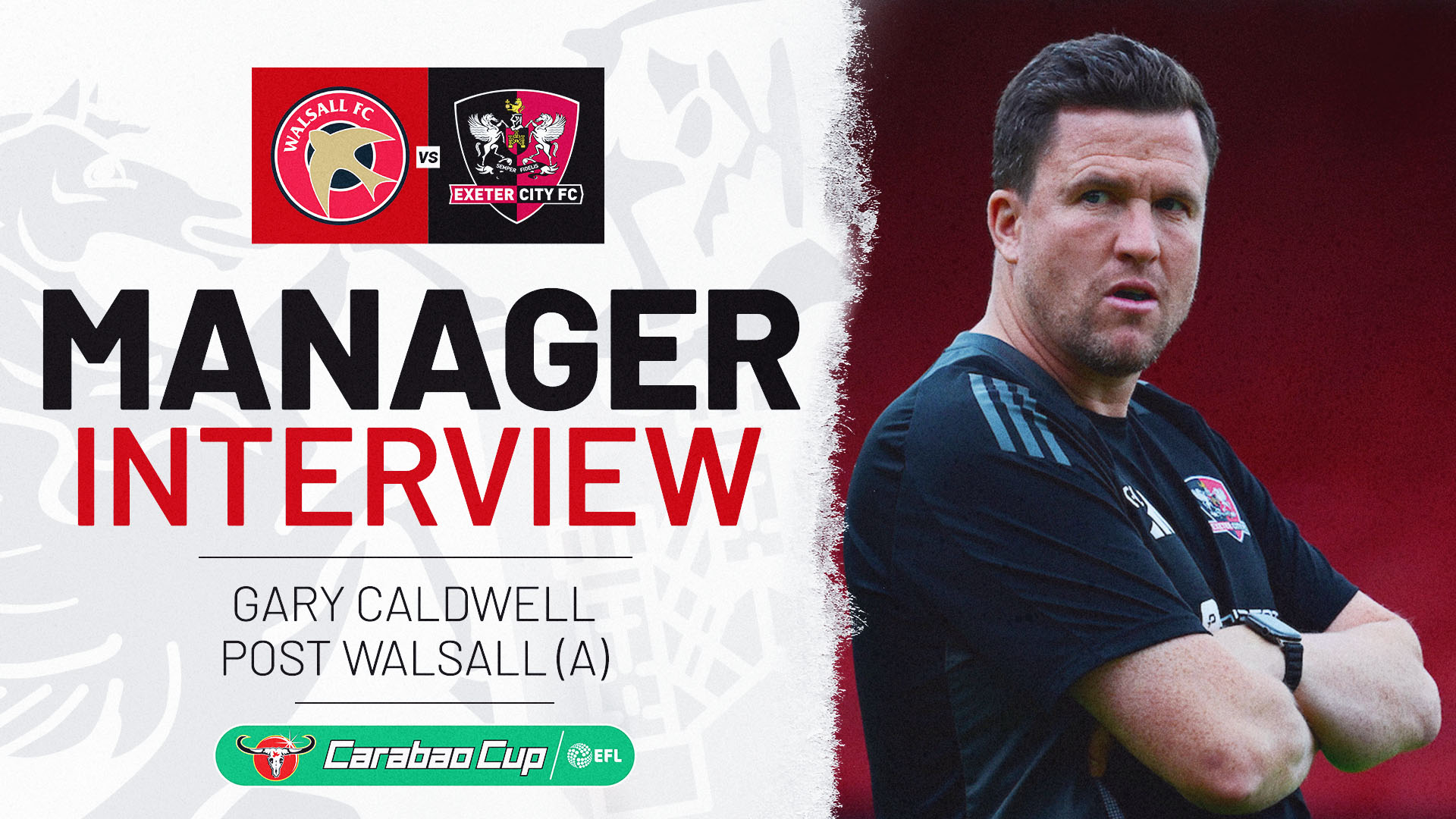 Manager Interview graphic, picture of Gary Caldwell on the right and text on the left reading: MANAGER INTERVIEW / GARY CALDWELL POST WALSALL (A)