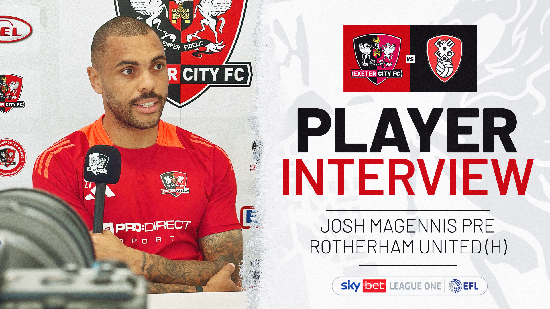 Graphic. Josh Magennis talking into a microphone on the left, and text on the right. The text reads 'PLAYER INTERVIEW / JOSH MAGENNIS PRE ROTHERHAM UNITED (H)