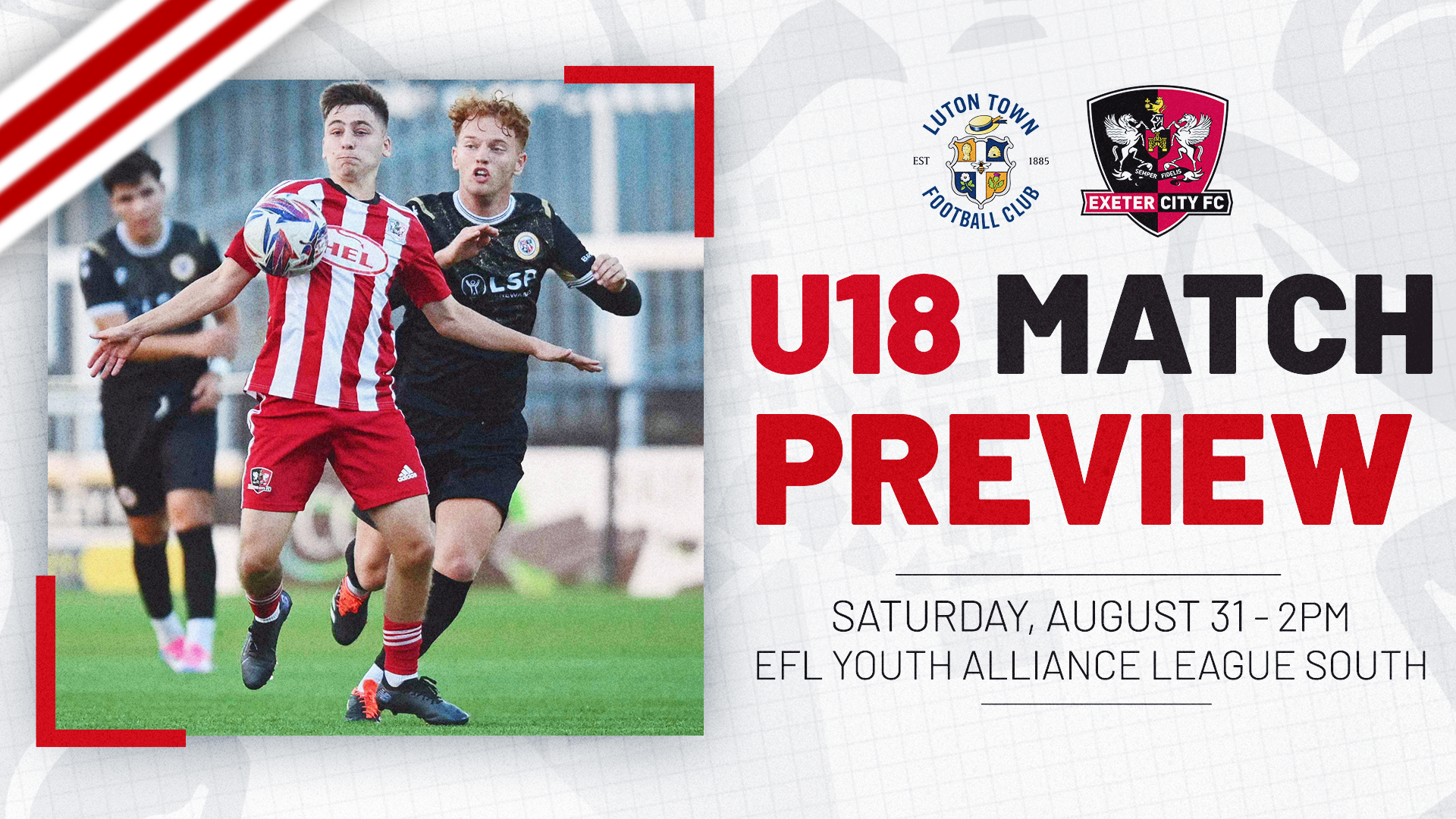 U18 Match Preview Graphic. On the left is an image of Liam Oakes battling for the ball against Bromley, trying to control it on his chest. On the right is text reading: U18 MATCH PREVIEW / SATURDAY, AUGUST 31 - 2PM / EFL YOUTH ALLIANCE LEAGUE SOUTH