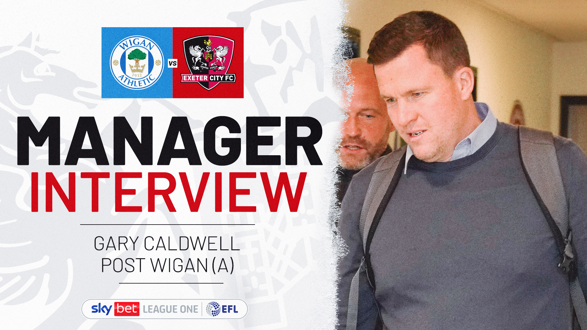 Manager Interview Graphic. On the left is text reading: MANAGER INTERVIEW / GARY CALDWELL POST WIGAN (A) / on the right is an image of Gary Caldwell walking into the dressing room.