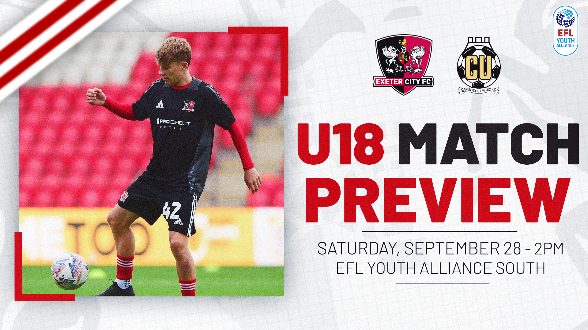 U18 MATCH PREVIEW / EXETER CITY V CAMBRIDGE / SATURDAY SEPTEMBER 28TH - 2PM