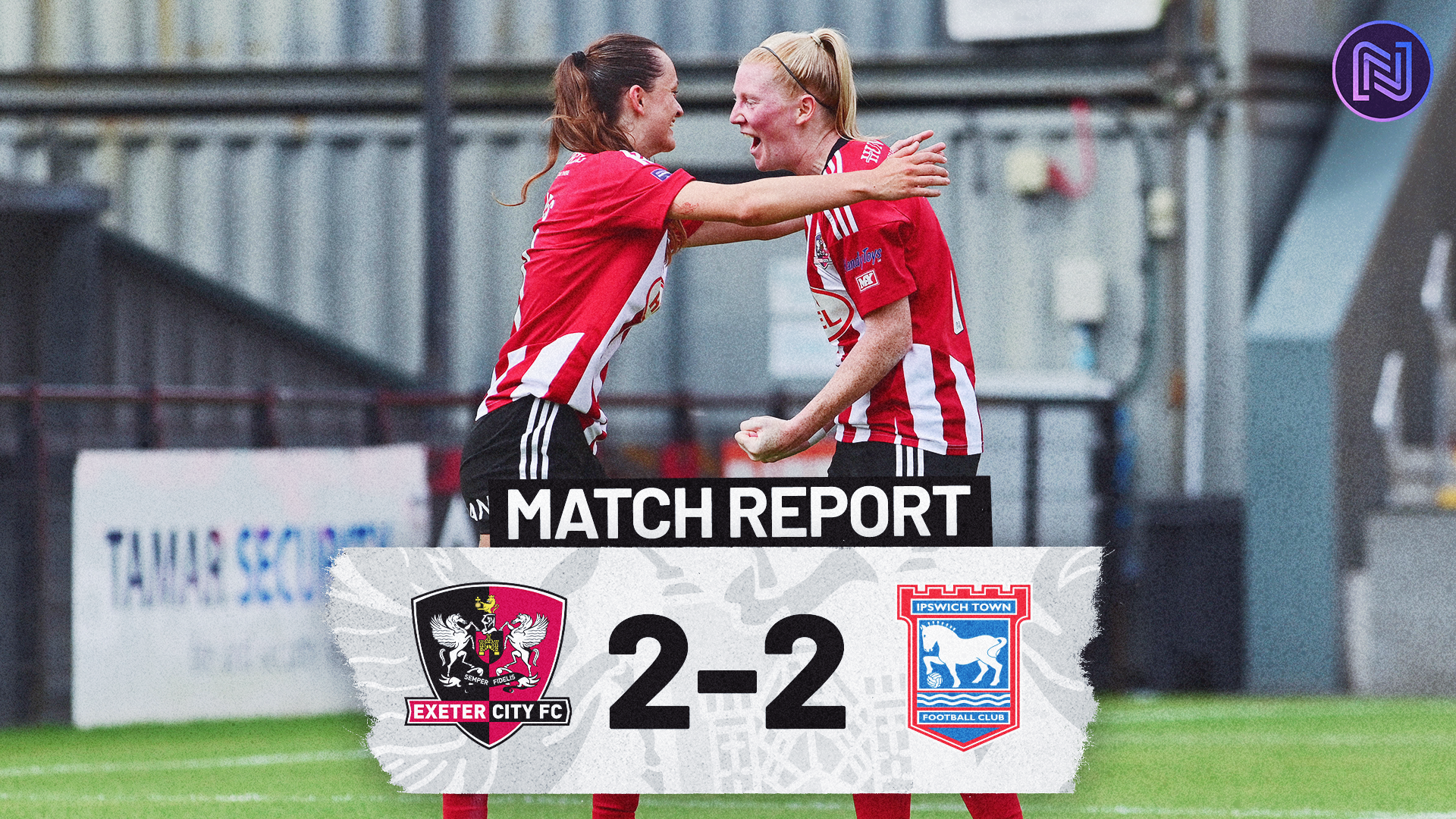 Match Report Graphic. Exeter City Women 2-2 Ipswich Town Women. Image of two players celebrating by hugging. The two players are Sophie Gillies and Sarah Stacey.