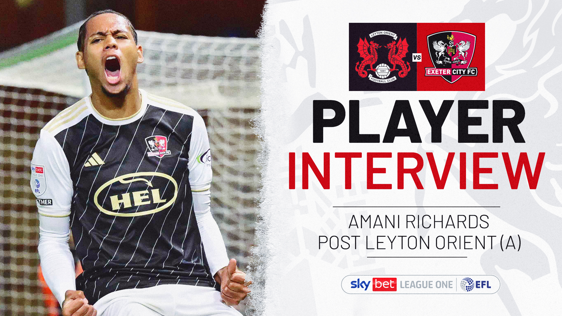 Player interview graphic. Text reads: PLAYER INTERVIEW / AMANI RICHARDS POST LEYTON ORIENT (A) / on the left is an image of Amani celebrating