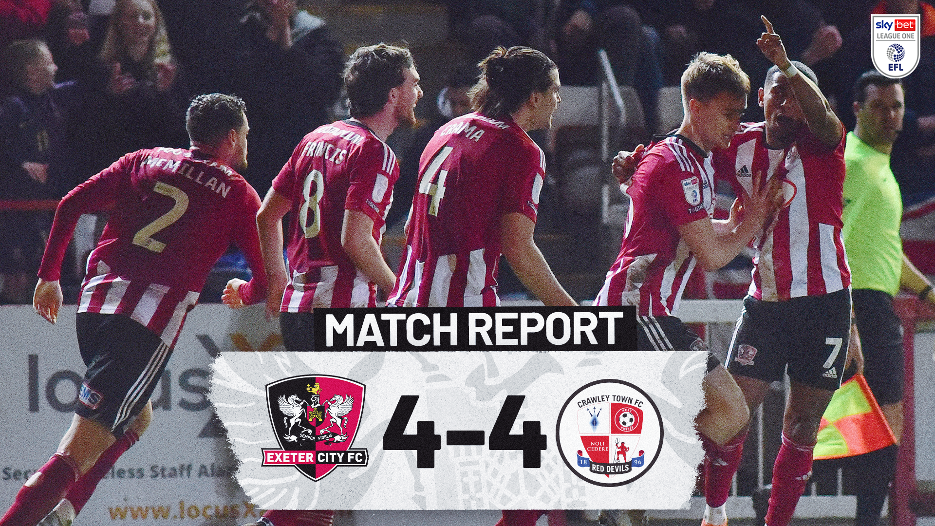 Match report graphic for Exeter City 4-4 Crawley Town. Image shows a group of players celebrating, from left to right - Jack McMillan, Ed Francis, Tristan Crama, Pat Jones and Demi Mitchell