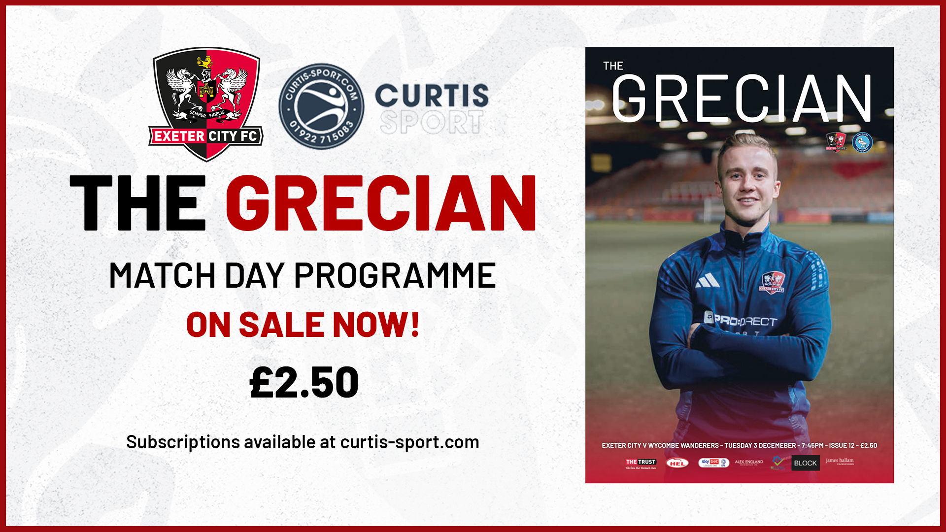 Wycombe Programme Promo graphic. Text reads: THE GRECIAN / MATCH DAY PROGRAMME / ON SALE NOW! / £2.50 / Subscriptions available at Curtis-sport.com