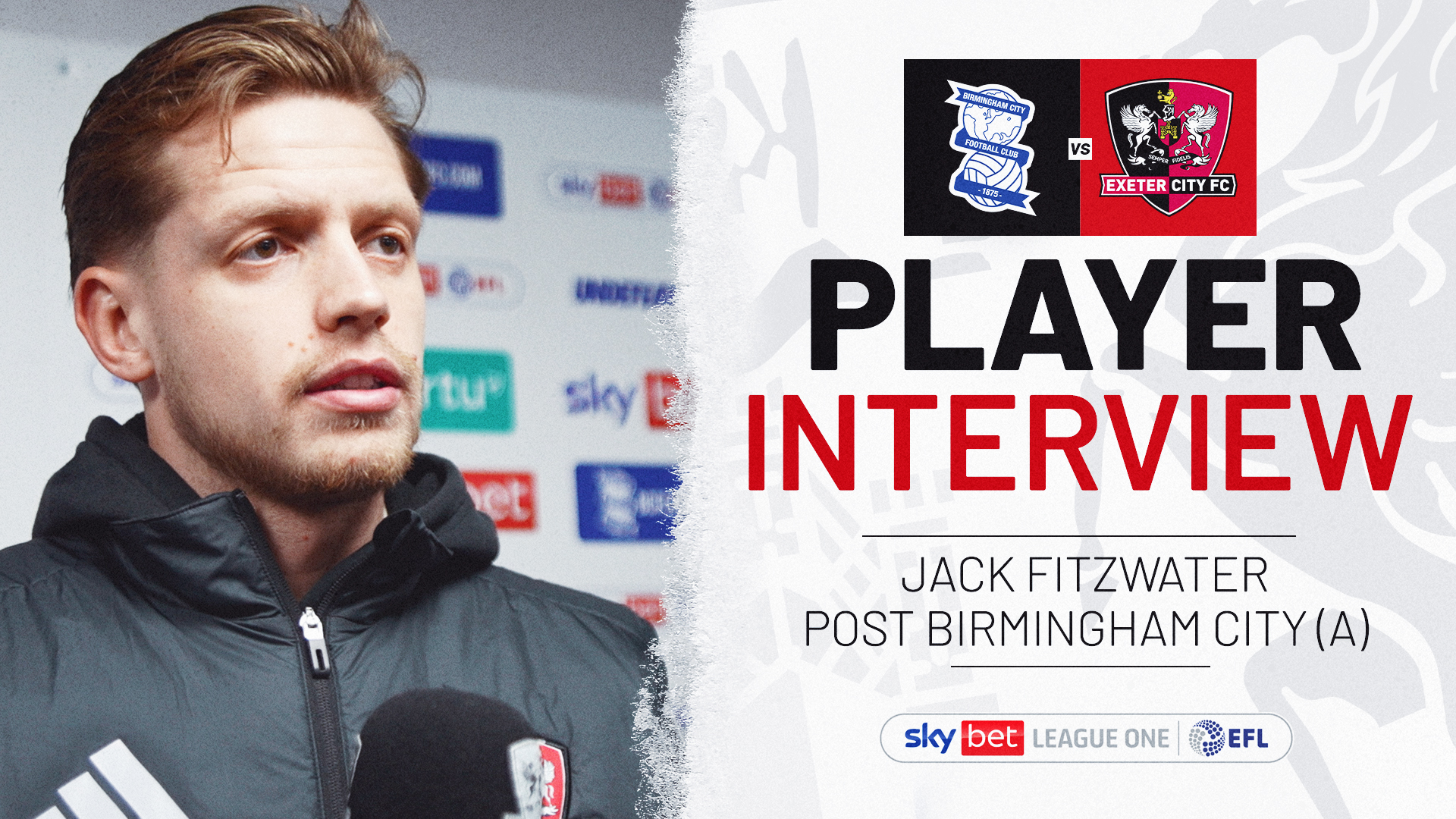 Player Interview graphic for Jack Fiztwater, post Birmingham City (A)