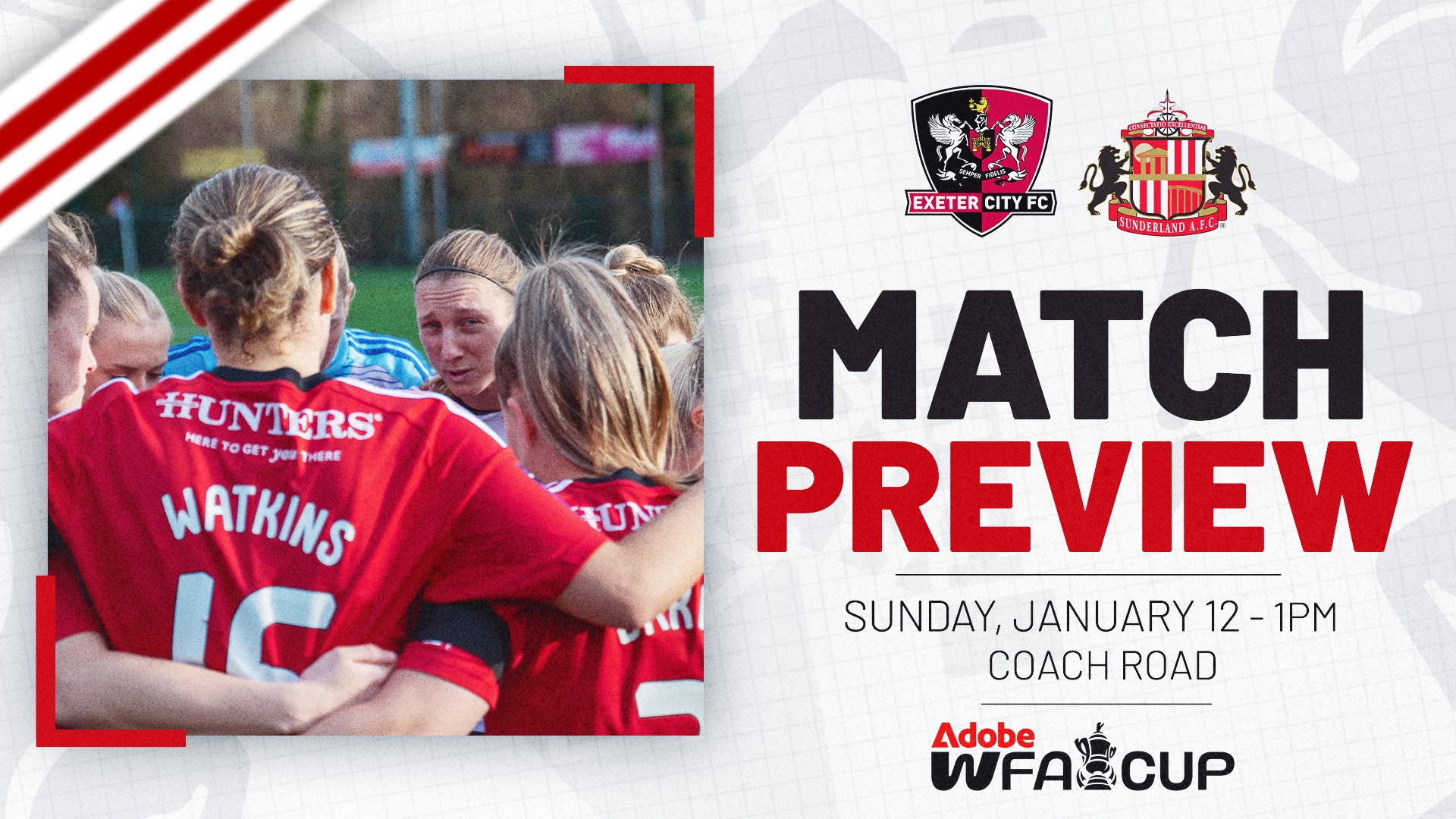 Match Preview graphic for Exeter City Women v Sunderland Women in the Adobe Women's FA Cup on Sunday, January 12 - 1pm kickoff at Coach Road.