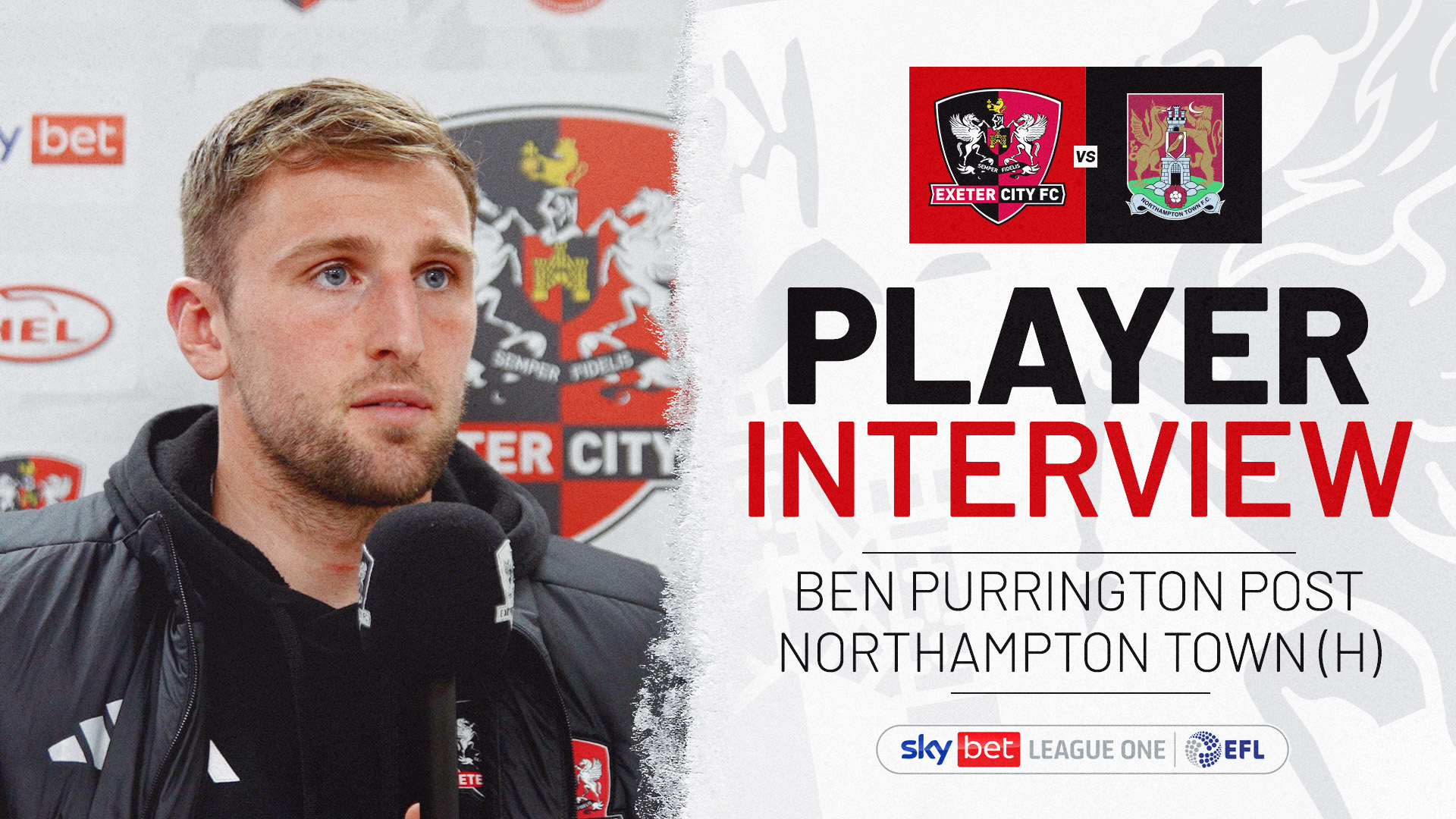 Player interview graphic for Ben Purrington post Northampton Town (H)