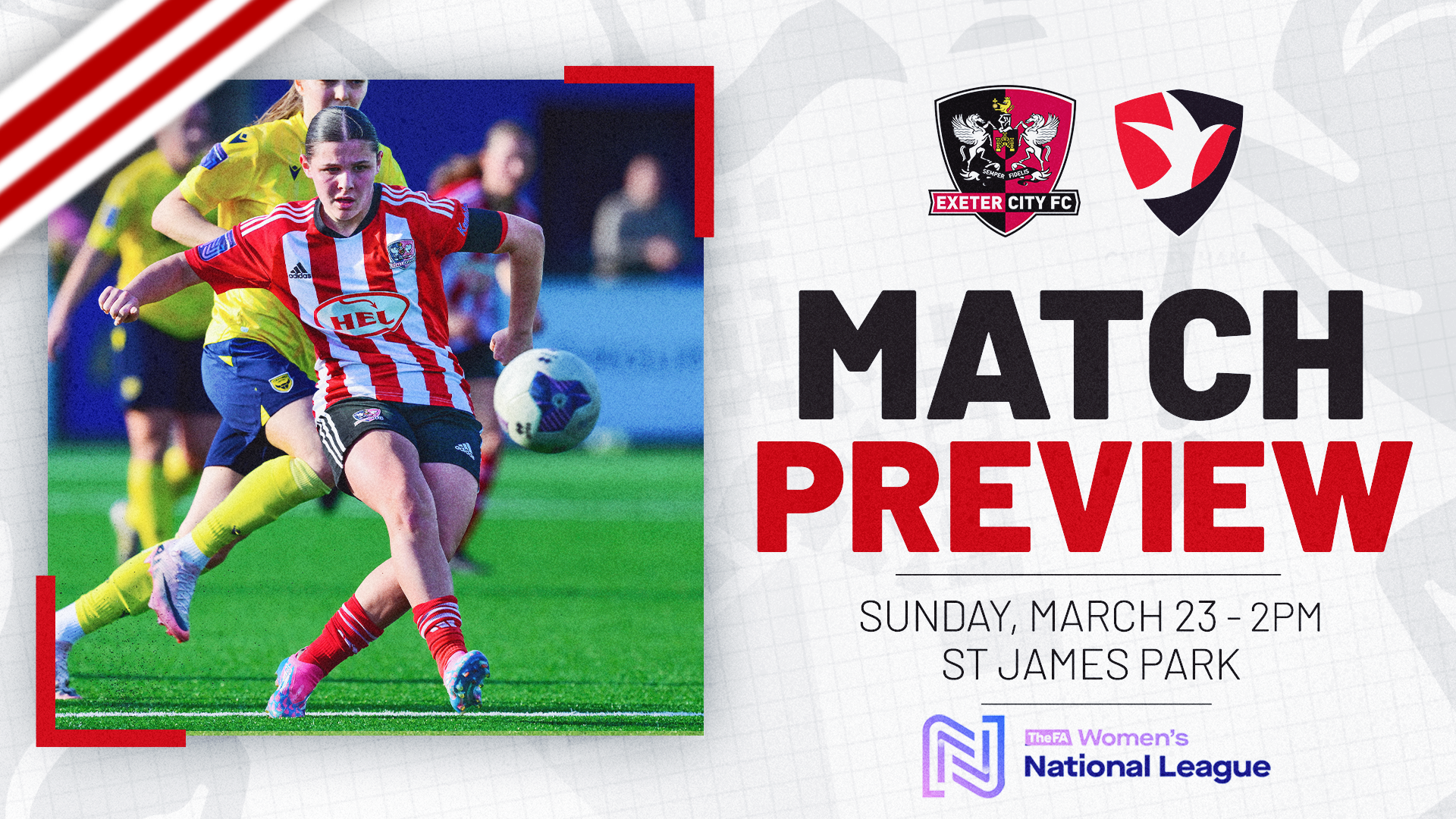 Match preview graphic for Exeter City Women v Cheltenham Town women on Sunday, March 23 - 2pm, at St James Park