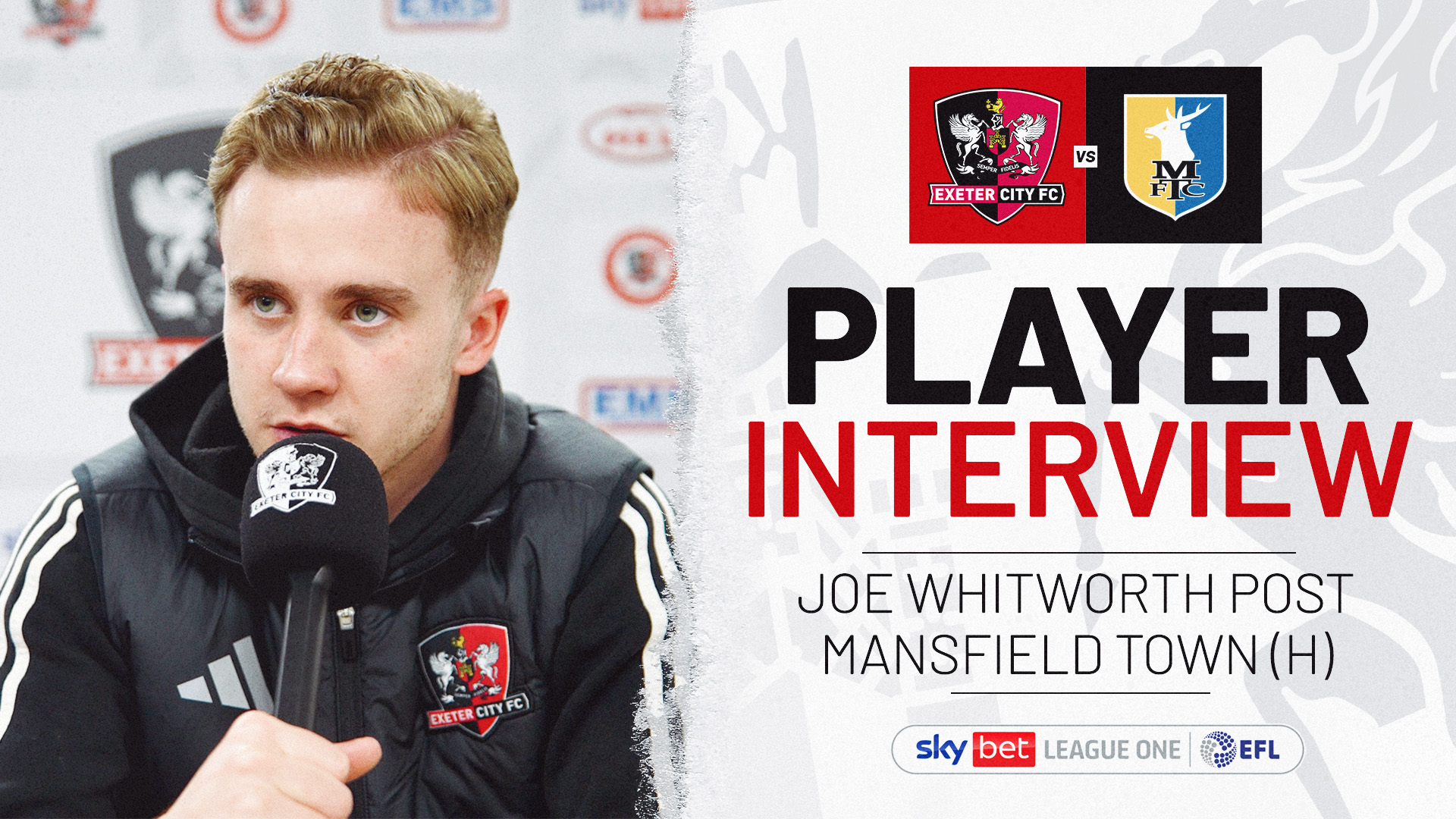 Player interview graphic for Joe Whitworth post Mansfield Town (H)