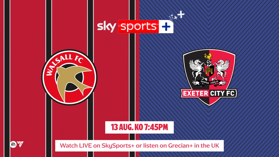 Image to show Walsall v Exeter available to watch on Sky Sports+ and Grecian+