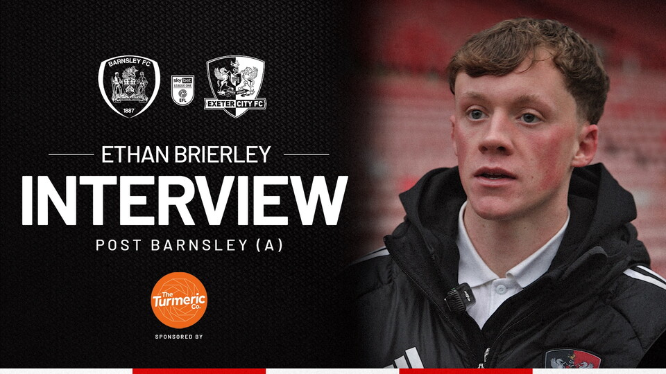 Ethan Brierley post Barnsley (A)