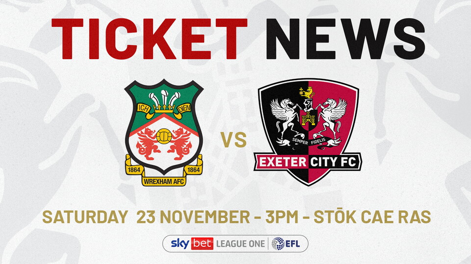 Wrexham Ticket News