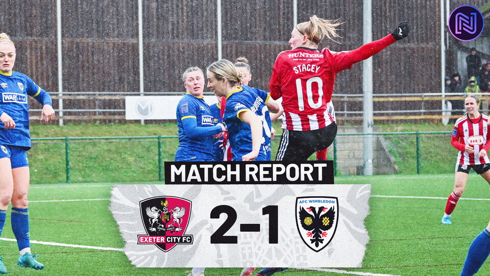 Match report graphic for Exeter City Women 2 AFC Wimbledon Women 1