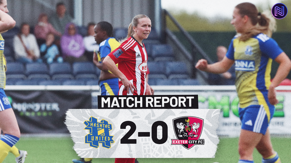 Match report graphic for Hashtag United Women 2 Exeter City Women 0. Image shows Ishbel Zuurmond looking dejected, ready to kick off after a goal.