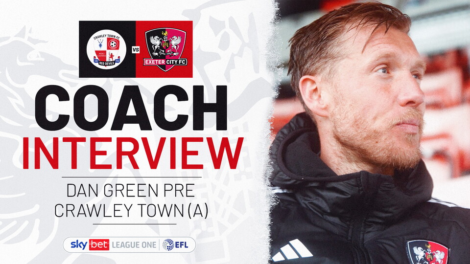 Dan Green pre Crawley Town 