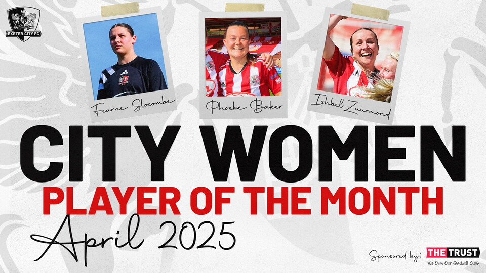 Graphic for the nominees for City Women's April Player of the Month. Nominated are Fearne Slocombe, Phoebe Baker and Ishbel Zuurmond