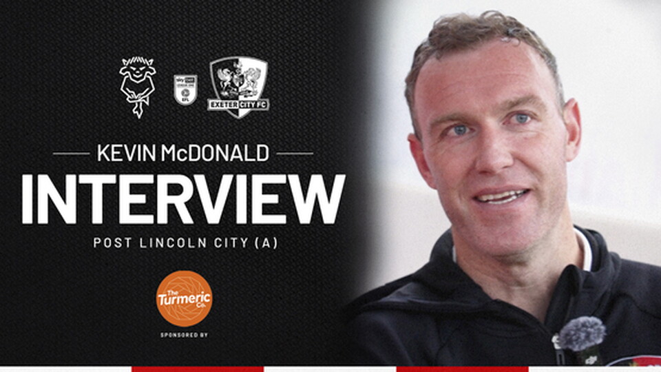 Kevin McDonald post Lincoln City (A)