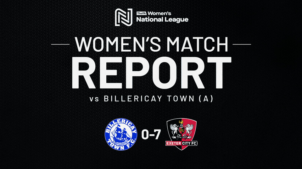 Women's Match Report: Billericay 0 City 7