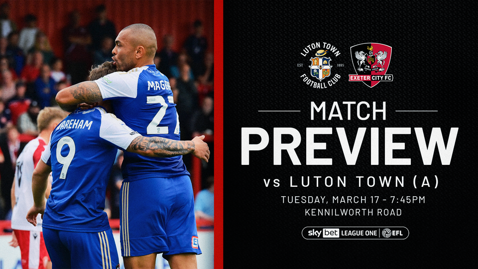 Luton Match Preview