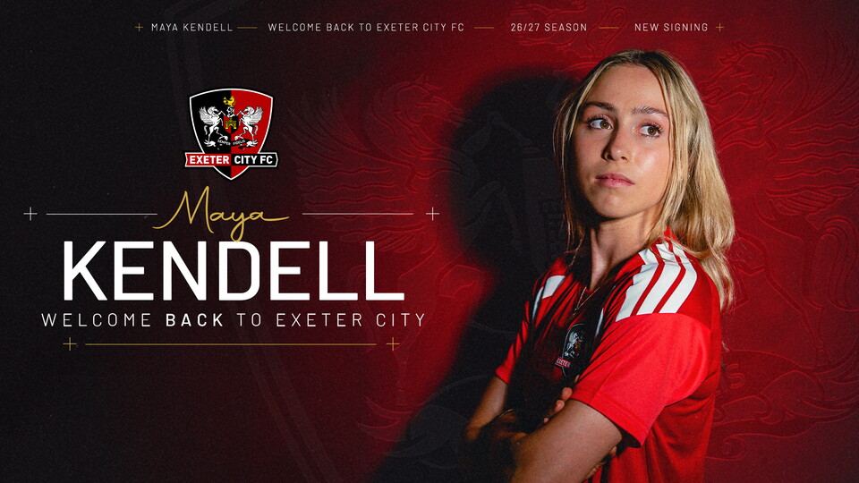 Maya Kendell welcome back to Exeter City Graphic