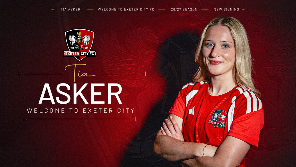 Graphic to welcome Tia Asker to Exeter City Women