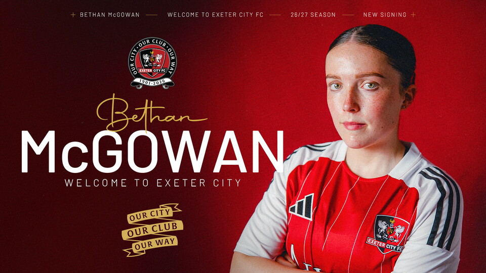 Graphic welcoming Bethan McGowan to Exeter City Women