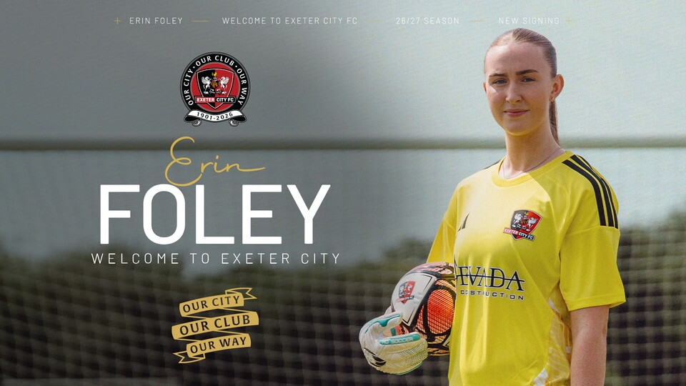 Announcement graphic for Erin Foley, joining Exeter City Women