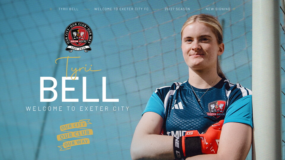 Main graphic welcoming Tyrii Bell to Exeter City Women