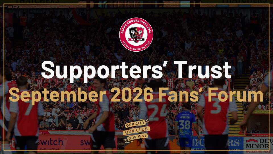 SUPPORTERS’ TRUST SEPTEMBER 2026 FANS’ FORUM