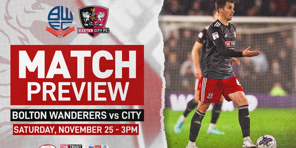 📝 Match Preview: Bolton Wanderers (A) | Exeter City F.C.